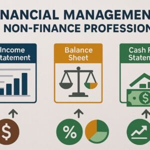 Financial Management for Non-Finance Professionals